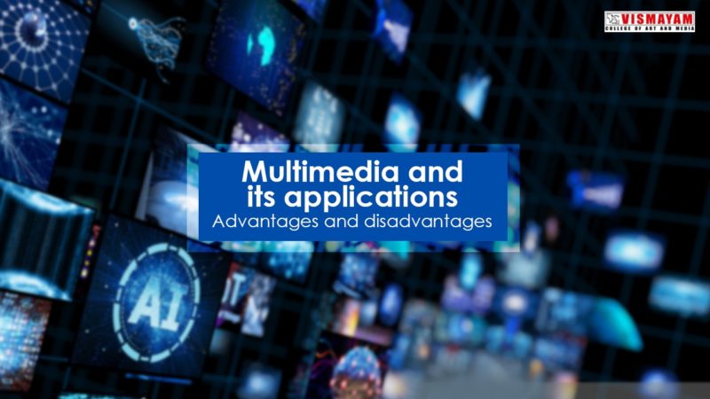 multimedia-and-its-applications-advantages-and-disadvantages