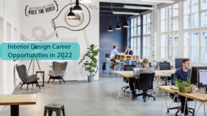 Interior Design career opportunities